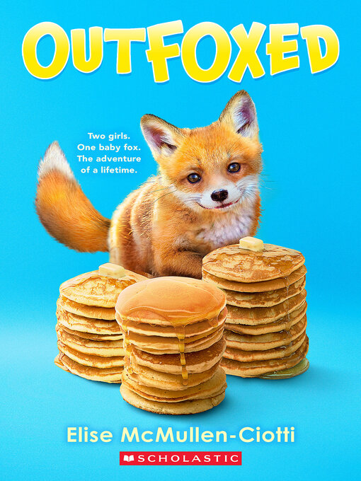 Title details for Outfoxed by Elise McMullen-Ciotti - Available